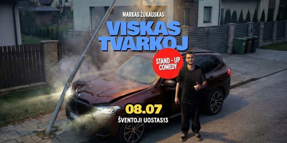 Markas Žukauskas “Viskas Tvarkoj” Stand up Šventoji
